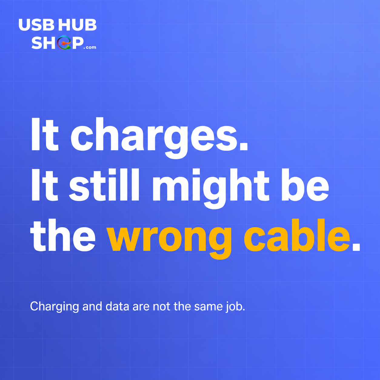 It charges. It still might be the wrong cable.