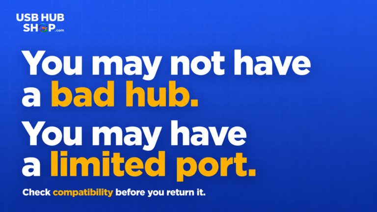 That Hub May Not Be Broken. Your Port May Be Limited.